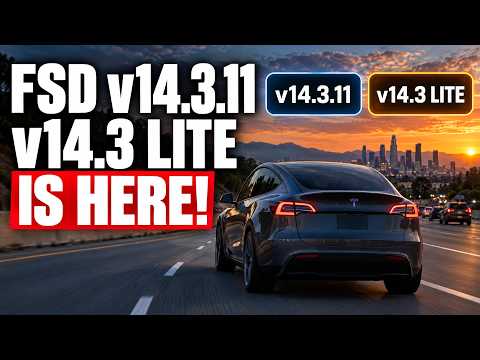 Cover image for Tesla FSD 14.3.11 Update Adds Key Features