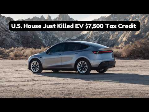 US House Passes Bill Killing EV Tax Credits: What You Need to Know