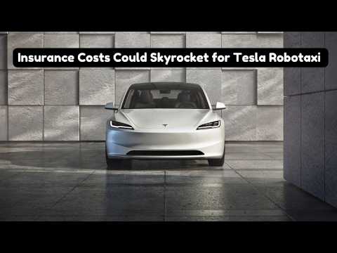 Why Tesla Robo-Taxi Insurance Costs Could Skyrocket